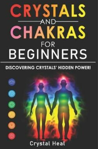 Cover of Crystals & Chakras for Beginners