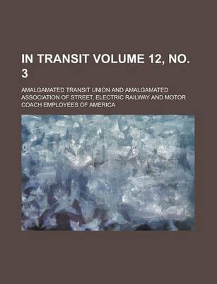 Book cover for In Transit Volume 12, No. 3