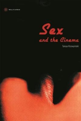 Book cover for Sex and the Cinema