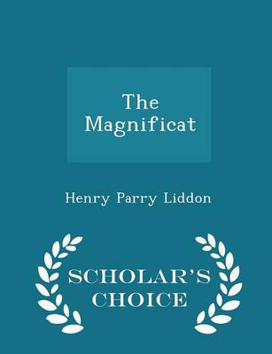 Book cover for The Magnificat - Scholar's Choice Edition