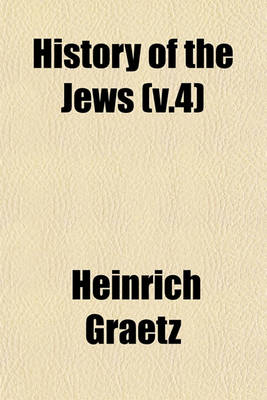 Book cover for History of the Jews (V.4)