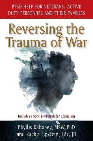 Cover of Reversing the Trauma of War