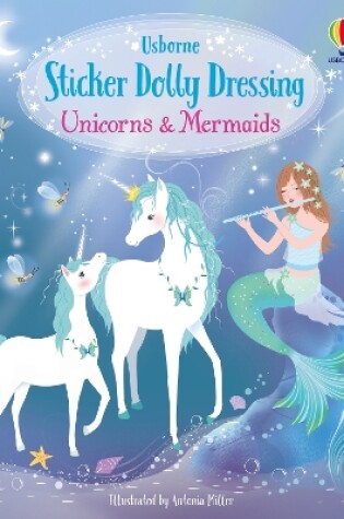 Cover of Unicorns and Mermaids