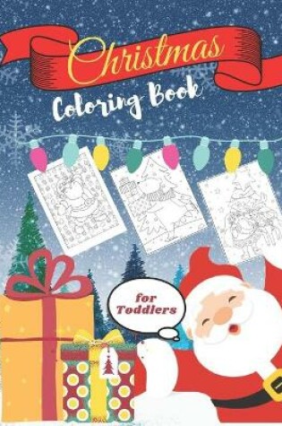 Cover of Christmas Coloring Book For Toddlers