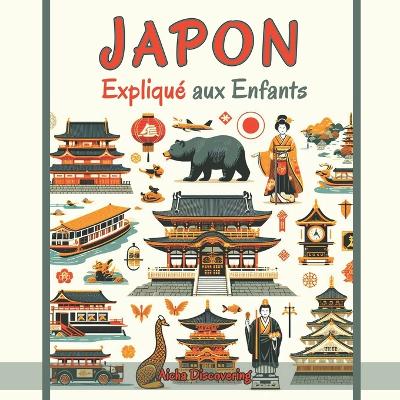 Book cover for Japon Expliqu� aux Enfants