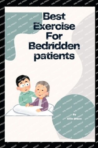 Cover of Best exercise For Bedridden Patients