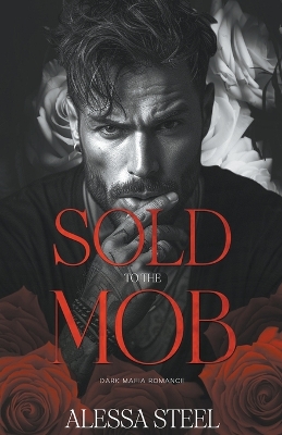 Book cover for Sold to the Mob