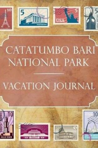Cover of Catatumbo Bari National Park Vacation Journal
