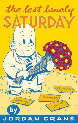 Book cover for The Last Lonely Saturday