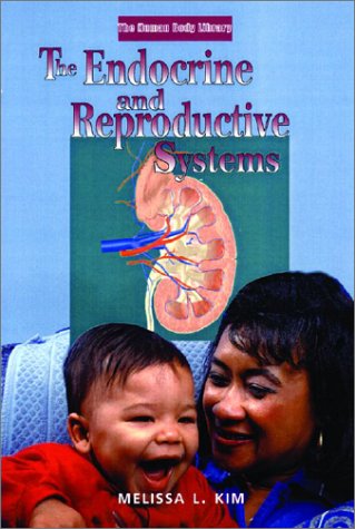 Book cover for The Endocrine and Reproductive Systems