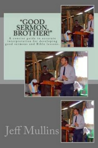 Cover of "Good Sermon, Brother!"