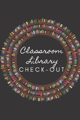 Book cover for Classroom Library Check Out