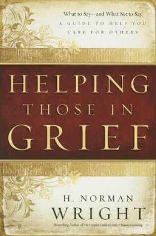 Cover of Helping Those in Grief