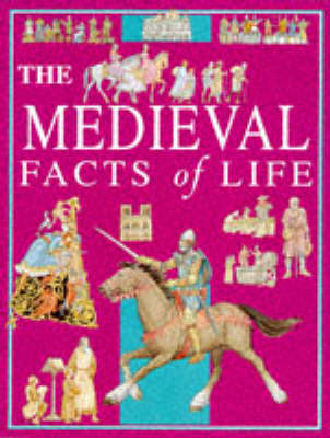 Cover of Medieval Facts Of Life