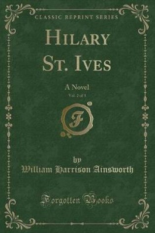 Cover of Hilary St. Ives, Vol. 2 of 3