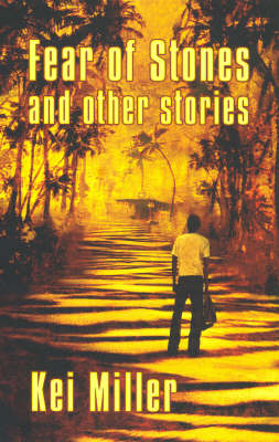 Book cover for Macmillan Caribbean Writers: Fear of Stones and Other Stories