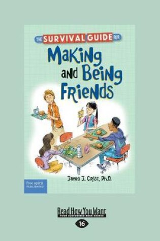 Cover of The Survival Guide for Making and Being Friends