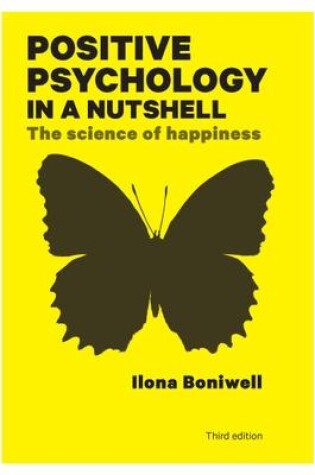 Cover of Positive Psychology in a Nutshell: The Science of Happiness