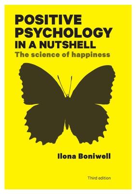 Book cover for Positive Psychology in a Nutshell: The Science of Happiness