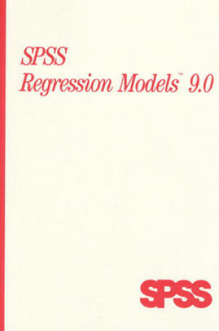 Cover of SPSS 9.0 Regression Models