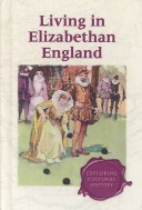 Book cover for Living in Elizabethan England