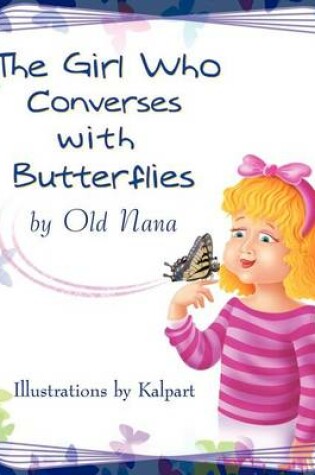 Cover of The Girl Who Converses with Butterflies