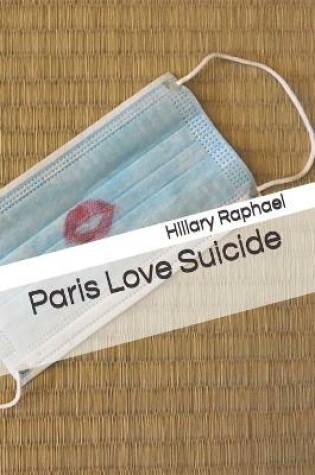 Cover of Paris Love Suicide