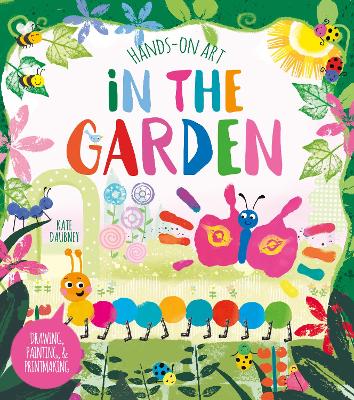 Book cover for Hands-On Art: In the Garden
