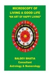 Book cover for Microscopy of Living a Good Life