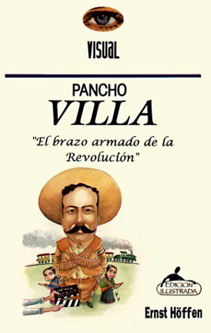 Cover of Pancho Villa, El Brazo Armado