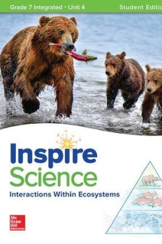 Cover of Inspire Science: Integrated G7 Write-In Student Edition Unit 4