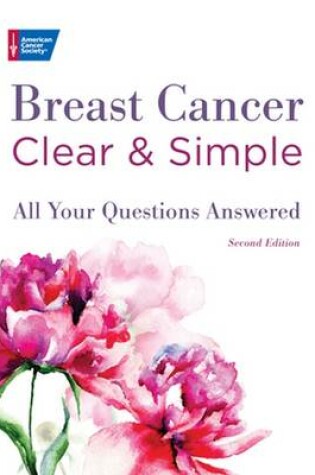 Cover of Breast Cancer Clear & Simple