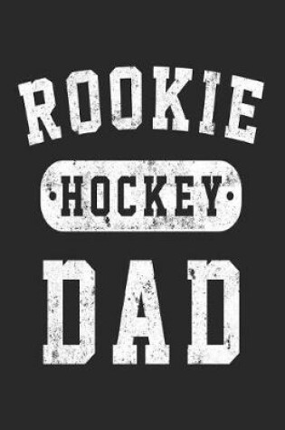 Cover of Rookie Hockey Dad