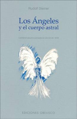 Book cover for Los Angeles y el Cuerpo Astral