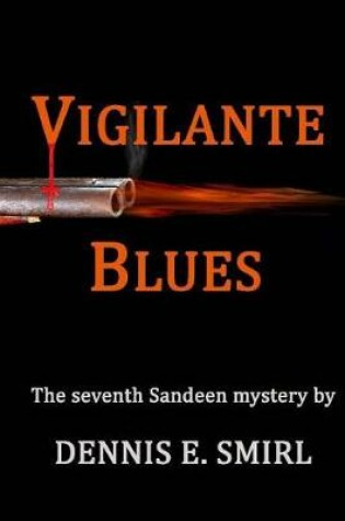 Cover of Vigilante Blues - Large Print Edition