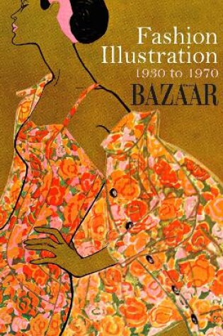 Cover of Fashion Illustration 1930 to 1970