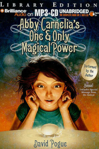 Cover of Abby Carnelia's One & Only Magic Power