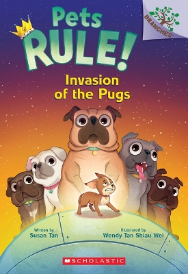 Book cover for Invasion of the Pugs: A Branches Book (Pets Rule! #5)