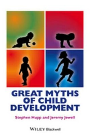 Cover of Great Myths of Child Development