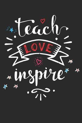 Cover of Teach Love Inspire