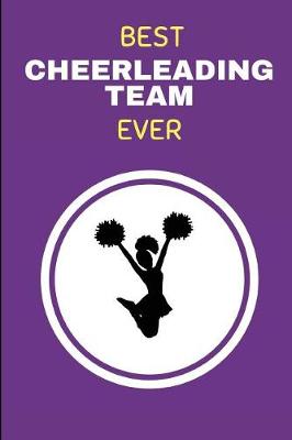 Book cover for Best Cheerleading Team Ever