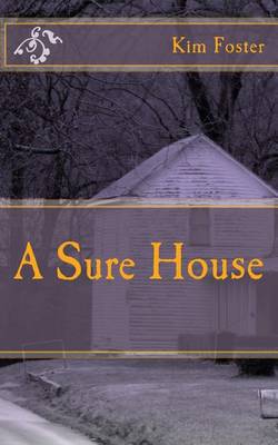 Book cover for A Sure House