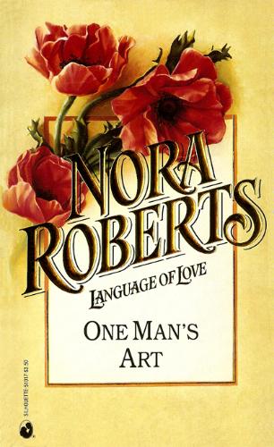 Book cover for Nora Roberts #17 One Mans Art