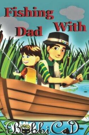 Cover of Fishing with Dad