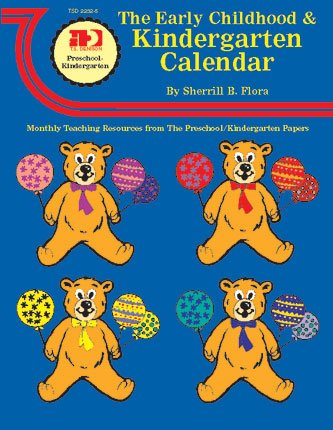 Book cover for The Early Childhood and Kindergarten Calendar