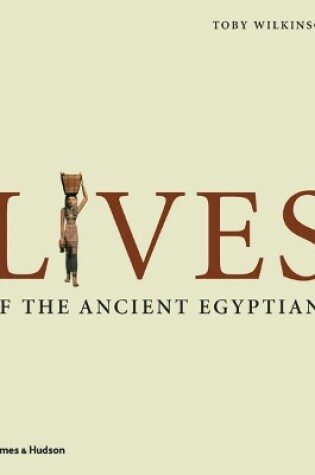 Cover of Lives of the Ancient Egyptians