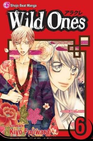 Cover of Wild Ones, Vol. 6