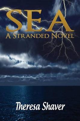 Book cover for Sea - A Stranded Novel