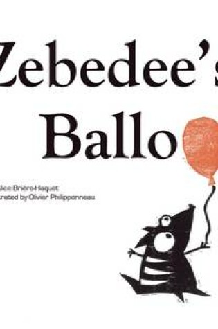 Cover of Zebedee's Balloon