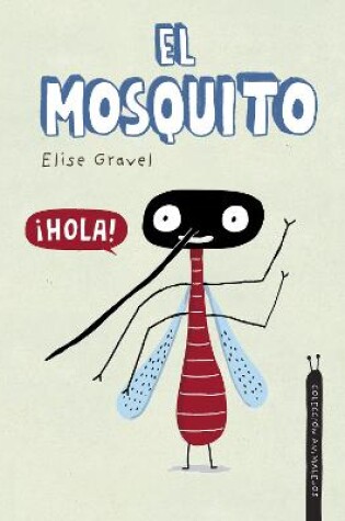 Cover of El mosquito. Colección Animalejos